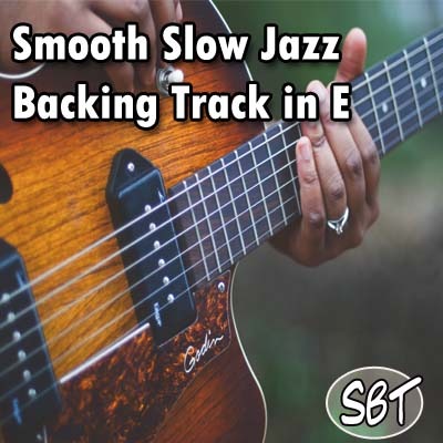 Royalty Free Backing Track | Smooth Slow Jazz Backing Track in E