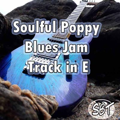 Soulful Poppy Blues Jam Track in E