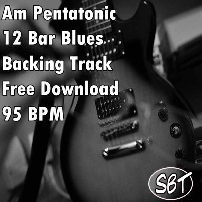 Am Pentatonic 12 Bar Blues Backing Track | Free Download and Royalty Free