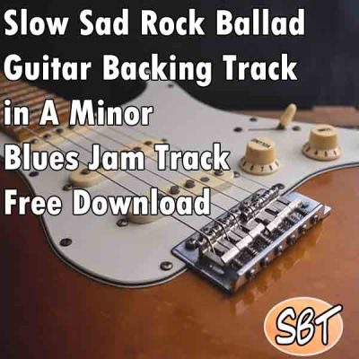Slow Sad Rock Ballad Guitar Backing Track in Am