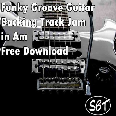 Am Backing Track - Funky Groove Guitar Backing Track Jam in Am - Free Download