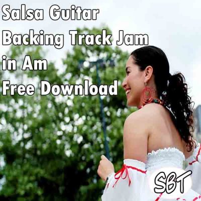 Am Backing Track - Salsa Guitar Backing Track Jam in Am - Free Download