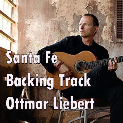 Sante Fe Backing Track by Ottmar Liebert